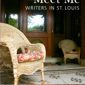 Meet Me: Writers in St. Louis